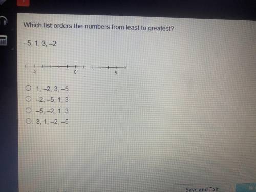 Pls help asap which orders the numbers from least to greatest?