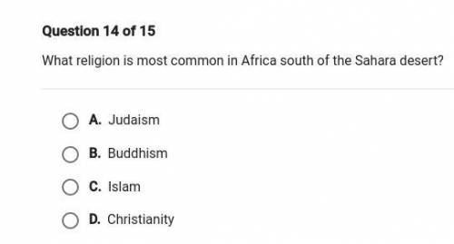 I know the answer is either Christianity or Islam idk which one if I get one more question wrong I