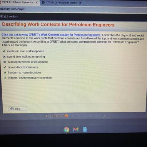 Click this link to view O*NET's Work Contexts section for Petroleum Engineers. It describes the phy