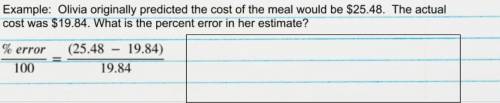 What is the percent error in her estimate?