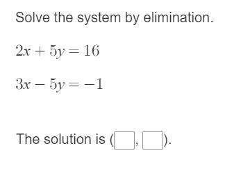 Solve the system using elimination