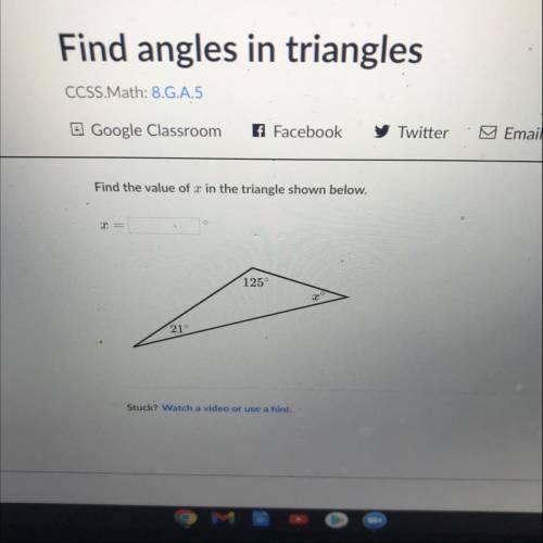 Find the value of x in the triangle shown below.
X
125°
21°
