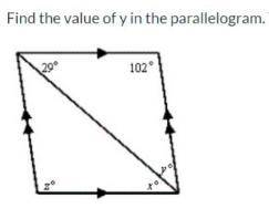 Find the value of Y in the parallelogram (explain your answer)