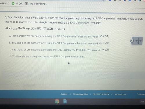 From the information given, can you prove that the triangles congruent using SAS congruent postulat