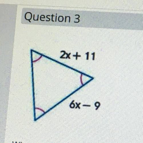 If x=5 what is the perimeter of the triangle ??????