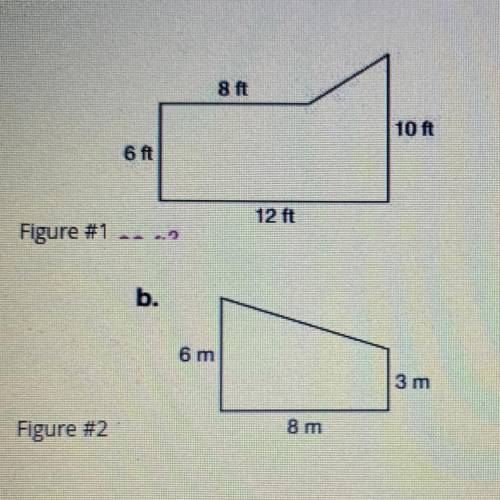 Find the areas of figure 1 and 2.

(Someone answer quickly please! This test is due today! Anythin