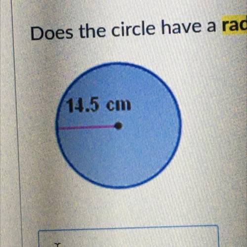 HELP
Does this circle have a radius or diameter?