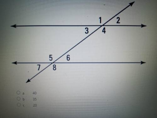 If the measurement of Angle 1 = 160 degrees, what is the measurement of Angle 2?

A. 40
B. 35
C. 2