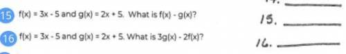 F(x)=3x-5 and g(x)=2x+5 What is f(x) - g(x), and another problem.

Would love to give a brainiest