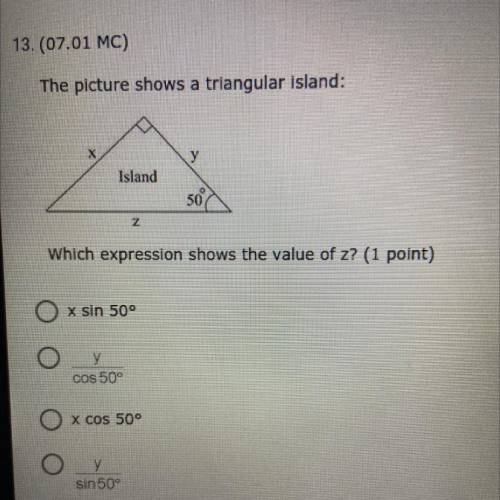 The picture shows a triangular island:

Х
y
Island
507
2
Which expression shows the value of z? (1