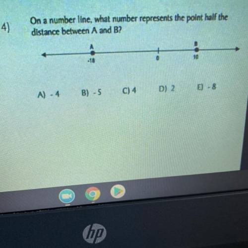 On a number line what number represents the point half the distance between A and B?