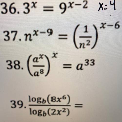 Solve the log equations for x - please help with 37 and/or 38!