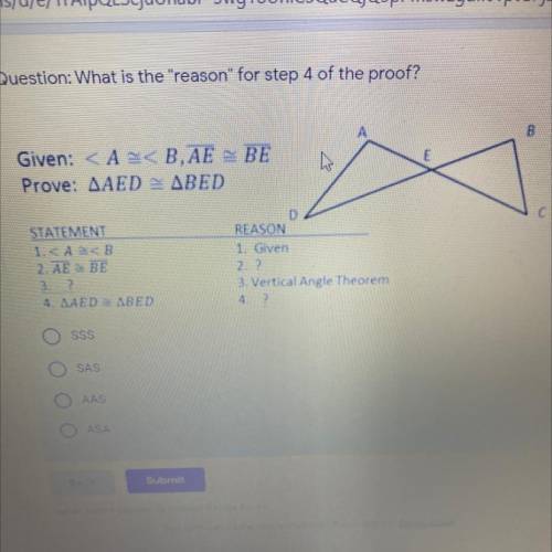 Question: What is the reason for step 4 of the proof?

REASON
1. Given
2.1?
3. Vertical Angle Th