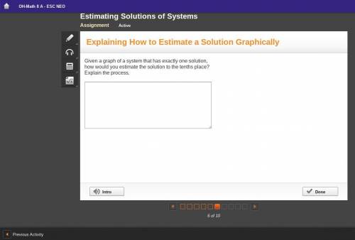 Please Help! It's for e d g e n u i t i y.

Given a graph of a system that has exactly one solutio
