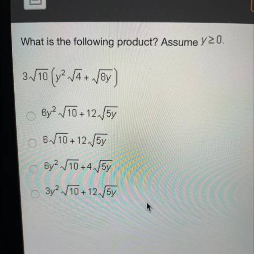 What is the following product ? Assume y >= 0 3sqrt(10) * (y ^ 2 * sqrt(4) + sqrt(8y))