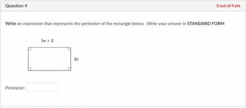 This is my third time asking for this question. Find the perimeter and in standard form.