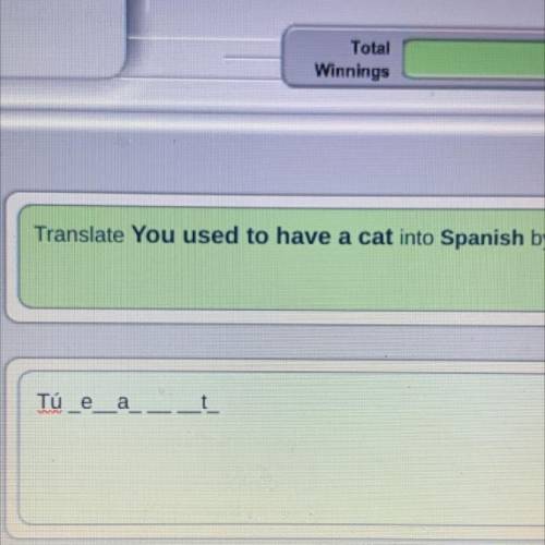 Translate You used to have a cat into Spanish