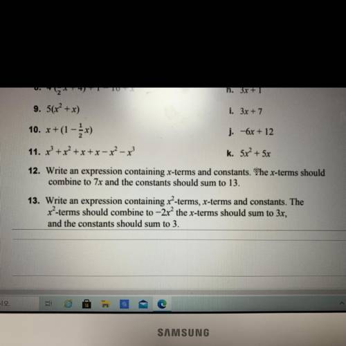 Hi!! Can anyone please help me with 12. And 13.? Please and thank you. I mostly need help with 13.