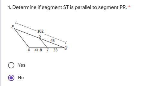 GEOMETRY
Determine if segment ST is parallel to segment PR
WILL GIVE 21 POINTS