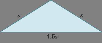 A triangle with a base of 1.5 s, and 2 side lengths of s.

The base of an isosceles triangle is on