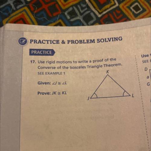 Use rigid motion to write a proof of the converse of isosceles triangle theorem