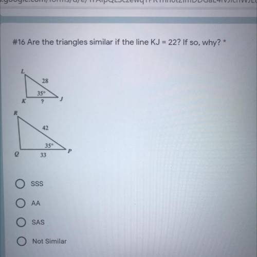 Are the triangles similar if the line KJ = 22? If so, why?