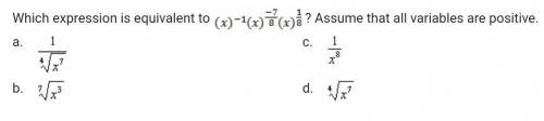 NEED ASAP! Which expression is equivalent to (x)^-1(x)^-7/8(x)^1/8?