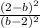 \frac{(2-b)^2}{(b-2)^2}