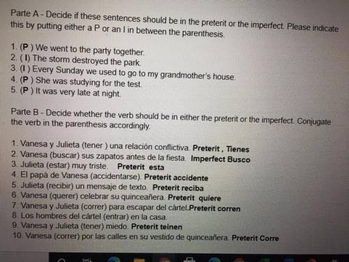 If you know Spanish, I think I did some wrong. Please help me! (: preterit and Inpreterit confuses
