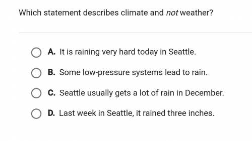 Which statement describes climate and not weather?