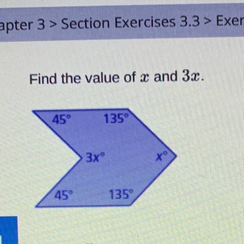 Find the value of x and 3.x.