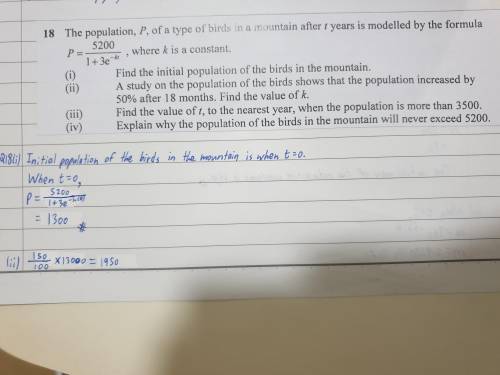 Can someone help me with Q18(iii)?

The answer is t=5.
Previous answers/info:
Initial population i