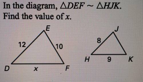 In the diagram, DEF ~ HJK. Find the value of x.