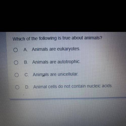 Which of the following is true about animals?