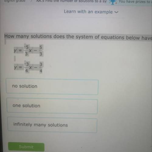 How many solutions does the system of equations below have?

5
5
у
3
3
3
y = x
3
no solution
one s