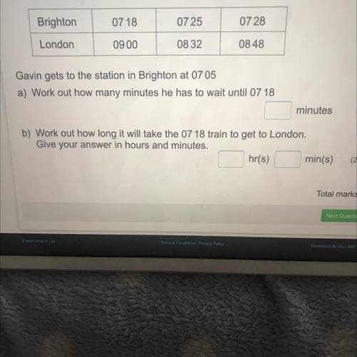 Here is part of a train timetable.

Gavin gets to the station in Brighton at 0705
a) Work out how