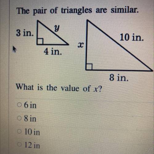 The pair of triangle are similar What is the value of X