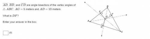 AD¯¯¯¯¯, BD¯¯¯¯¯, and CD¯¯¯¯¯ are angle bisectors of the vertex angles of △ABC. AG=5 meters and A