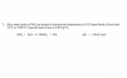 How many moles of NO2 are needed to increase the temperature of a 333 gram block of iron from 220