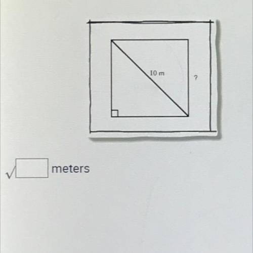 A square has a diagonal length of 10 meters. How long is the side of the square?