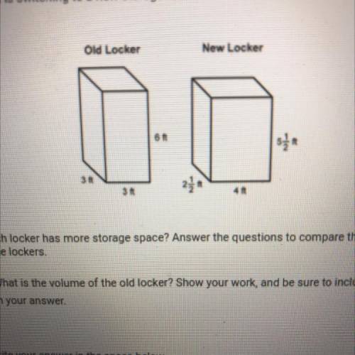 2. What is the volume of the new locker? Show your work, and include units with your

answer
Write