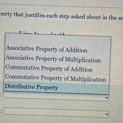 Identify the property that justifies each step asked about in the answer area below.

line 1 : (ac