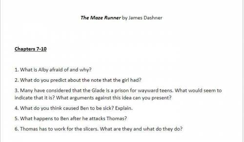 Please Help 50 Points

Look at the Image Below and answer the question 
From the book Maze Runner