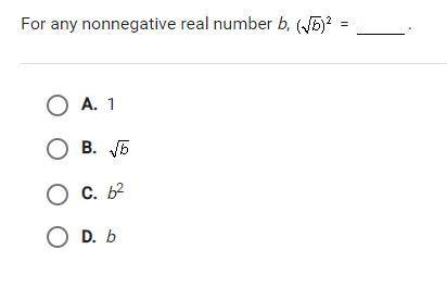 For any nonnegative real number b, (sqrt b)^2 = ________