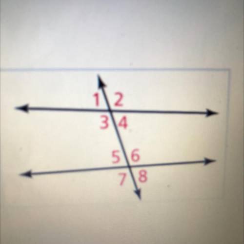Ldentify two pairs of alternate exterior angles. *

1.6 and 8, 3 and 4
2.1 and 7, 2 and 8
3.1 and
