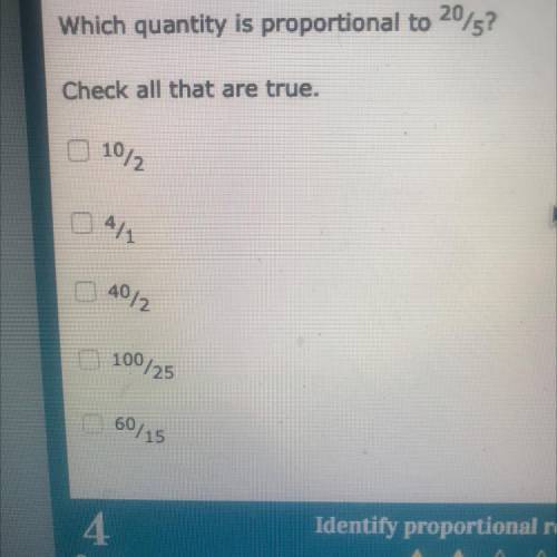 Which quantity is proportional to 20/5?