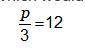 Which would be used to solve this equation? Check all that apply.

(Picture Shown Below would be h