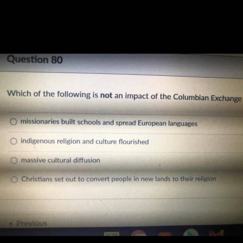 Which of the following is not an impact of the Colombian exchange on culture?