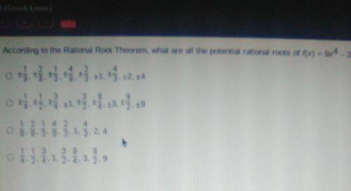 According to the Rational Root Theorem, what are all the potential rational roots of f(x) = 9X4 - 2