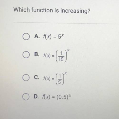 WHICH FUNCTION IS INCREASING